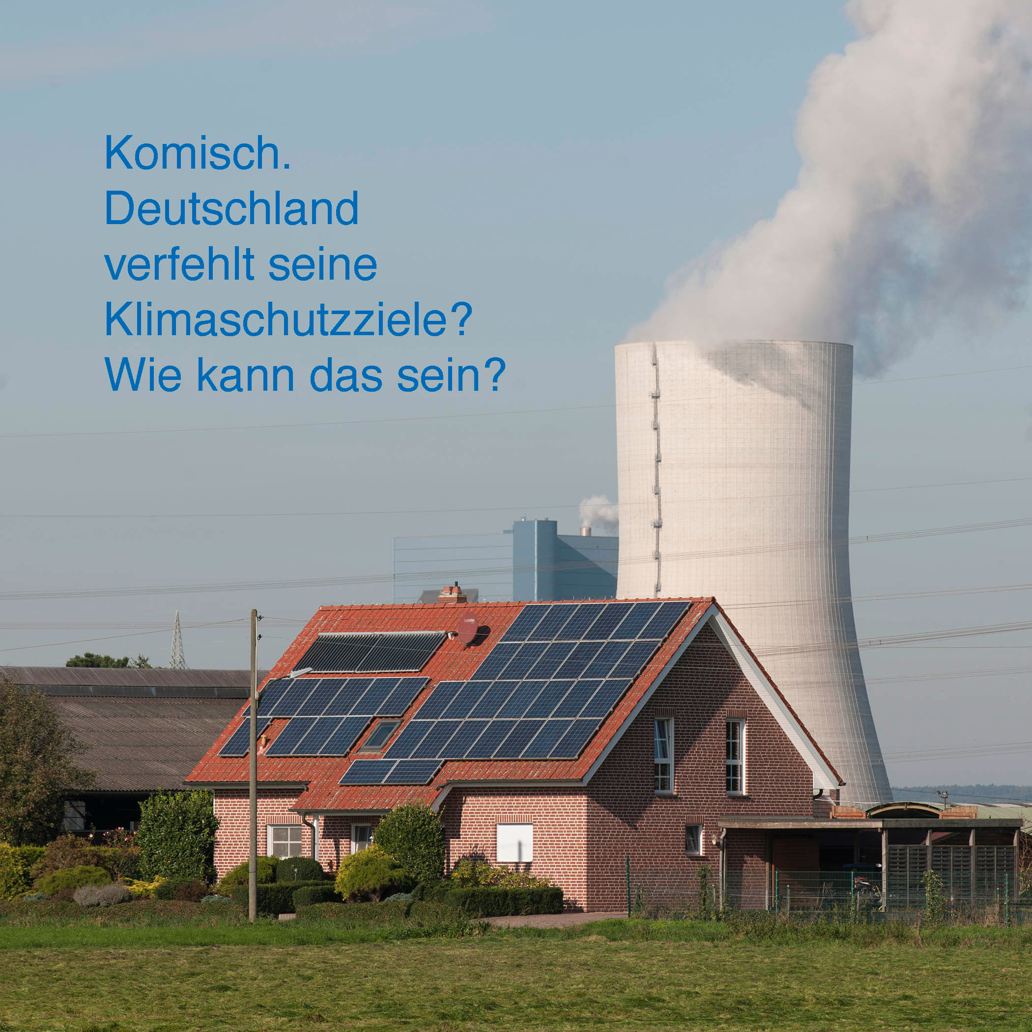Deutschland verfehlt seine Klimaschutzziele